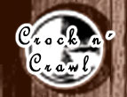 CROCK N` CRAWL